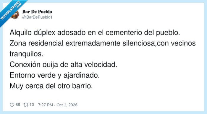 alquiler,cementerio,vecinos,silencio,ouija