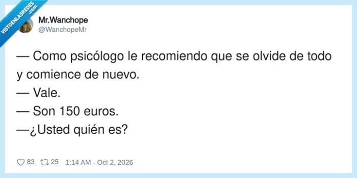 1759758 - 150 euros pa olvidarse de los problemas, por @WanchopeMr