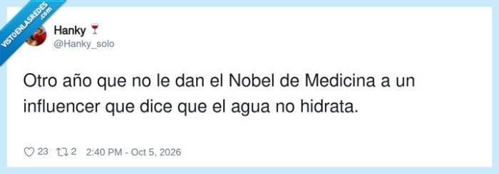 Nobel,Medicina,Influencer,Hidrataci&oacute;n,Ciencia