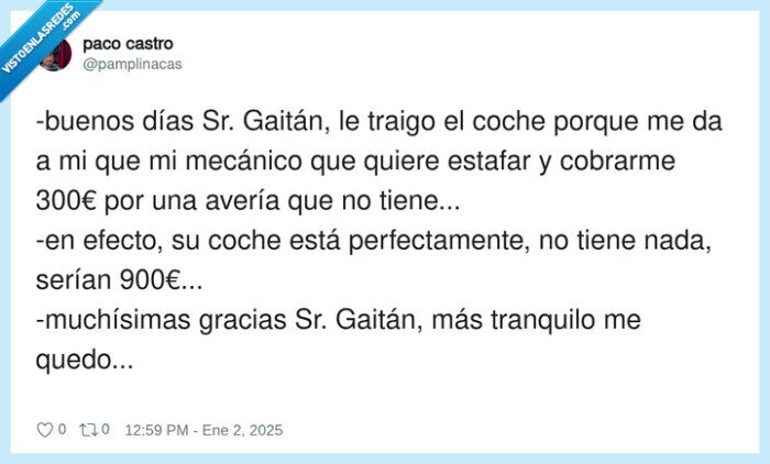 perfectamente,much&iacute;simas,tranquilo,mec&aacute;nico,gait&aacute;n,cobrarme
