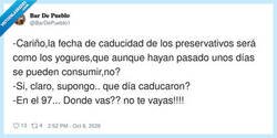 Enlace a Hay fechas de caducidad que mejor no preguntar, por @BarDePueblo1