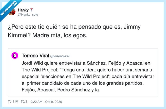 Jordi Wild,Pol&iacute;tica,Ego,Entrevistas,Ambici&oacute;n