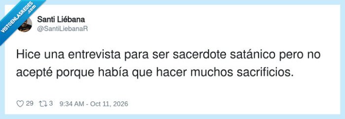 trabajo,entrevista,sat&aacute;nico,sacrificios,chistes