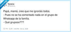 Enlace a Hay grupos de WhatsApp familiares en los que no estás ni invitado, por @Tancerca_