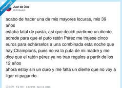 Enlace a Tiré un diente para que un ratón me diera 5 euros y ahora me falta un diente y 5 euros, por @Jimbo4xL