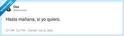 Enlace a Él decide quién se levanta mañana, por @diostuitero