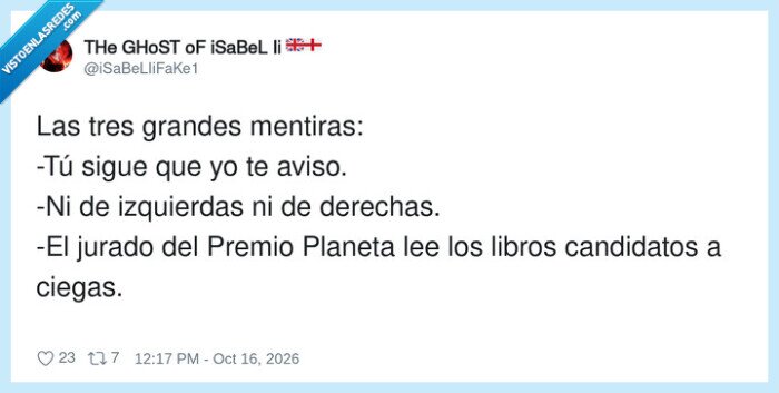 1762834 - El Premio Planeta, entre las grandes mentiras de la humanidad, por @iSaBeLIiFaKe1