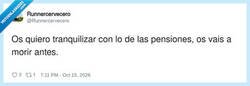 Enlace a Tranquilidad absoluta sobre el sistema de pensiones, por @Runnercervecero