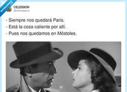 Enlace a Siempre nos quedará París, salvo que esté ardiendo: entonces nos queda Móstoles, por @chemapizca