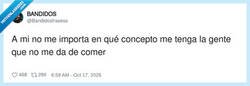 Enlace a Filosofía de vida en una frase: si no me alimentas, tu opinión no cuenta, por @Bandidosfrasess