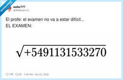 Enlace a El profe dijo que el examen no iba a ser difícil y no mintió: solo era imposible, por @Walterpro10_