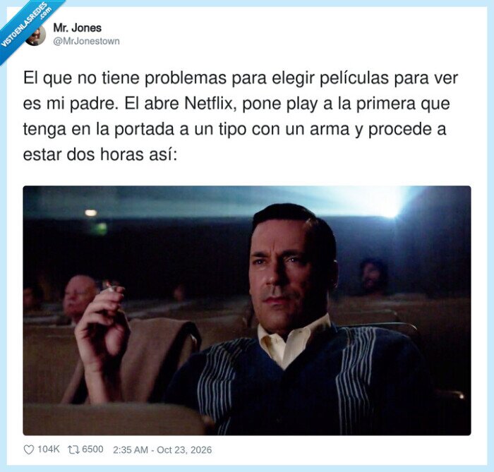 1764524 - El algoritmo de tu padre para elegir película: si en la portada sale un tío con pistola, vale, por @MrJonestown