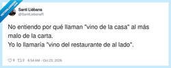 Enlace a El vino de la casa: denominación de origen el restaurante de al lado, por @SantiLiebanaR