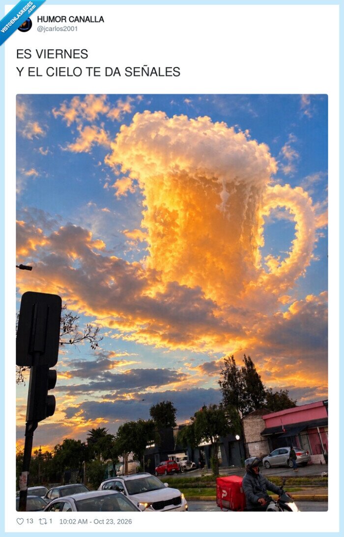 1764890 - Hasta el cielo pide caña cuando llega el viernes, por @jcarlos2001