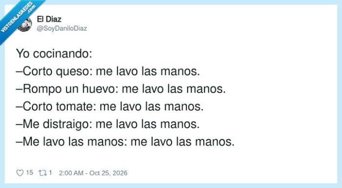1765055 - Cocinar es un 10% cortar y un 90% lavarse las manos, por @SoyDaniloDiaz