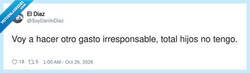 Enlace a Ventajas de no tener hijos: gastos irresponsables sin culpa, por @SoyDaniloDiaz