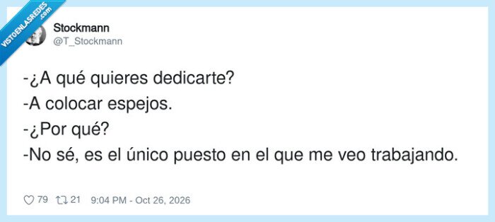 trabajo,espejos,vocaci&oacute;n,chistes