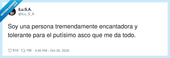 tolerancia,asco,personalidad,frases