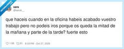 Enlace a Acabar a las nueve y tener que hacer como que trabajas hasta las tres, por @saruk__