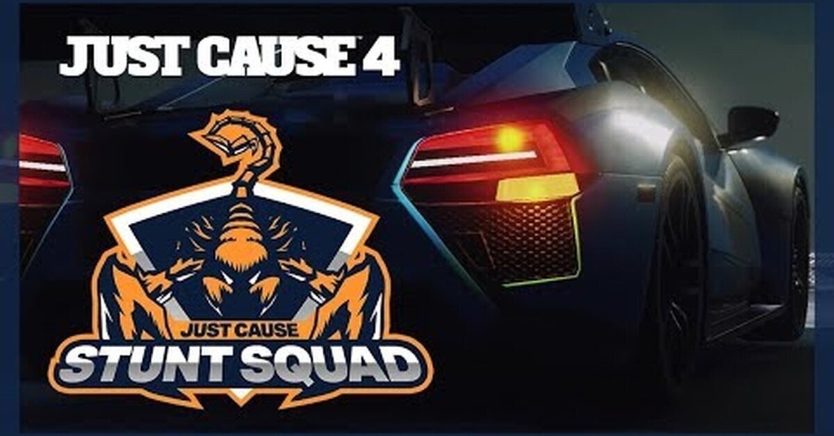 La campaña Stunt Squad de Just Cause 4 ya ha empezado