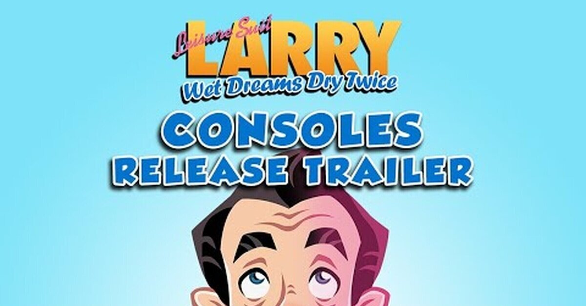 Leisure Suit Larry - Wet Dreams Dry Twice ya disponible en consolas