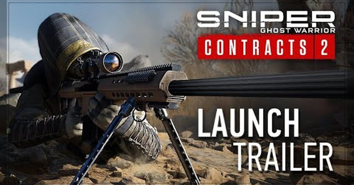 Tráiler de lanzamiento de Sniper Ghost Warrior Contracts 2 - Ya a la venta