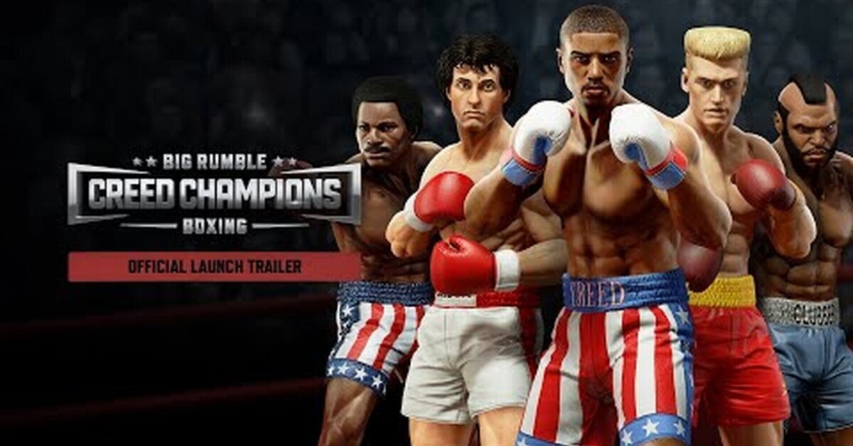 Tráiler lanzamiento de Rumble Boxing: Creed Champions, ya a la venta