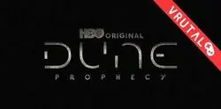 El universo de Dune sigue expandi&eacute;ndose con la serie Dune: Prophecy
