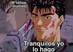 Yo por dentro, como Guts