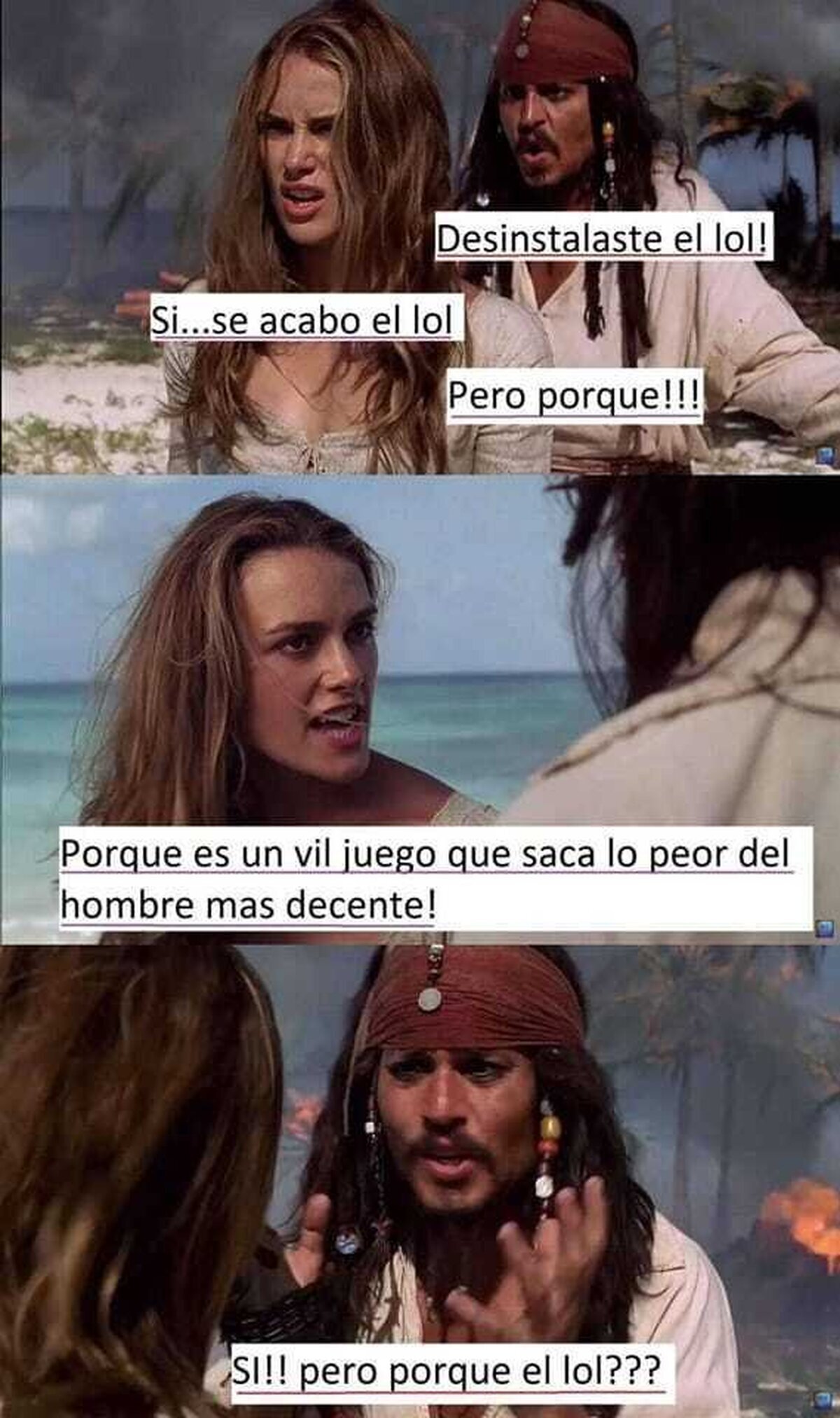 Con el LOL no, mujer
