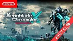 Nintendo anuncia el port de Xenoblade Chronicles X para la Switch