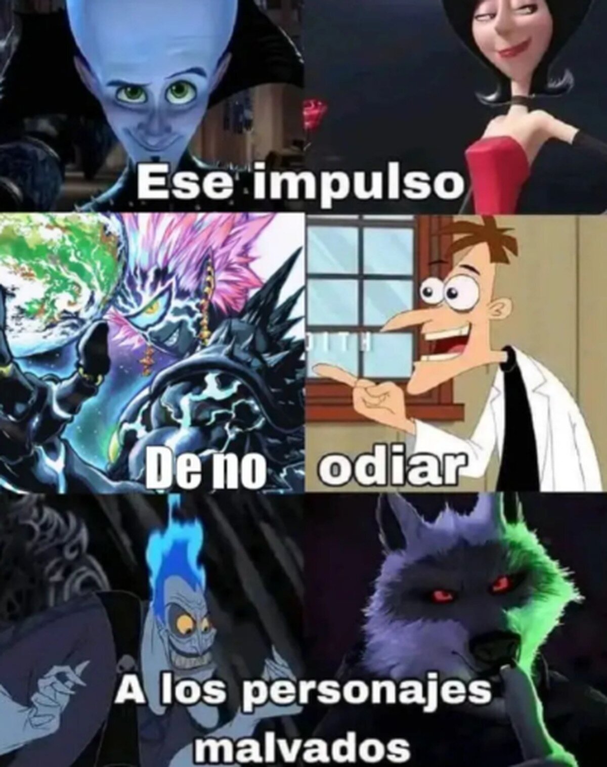¡Pero son los malos!
