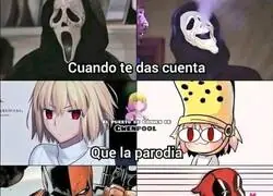 Porque sab&iacute;as que eran parodias, &iquest;verdad?