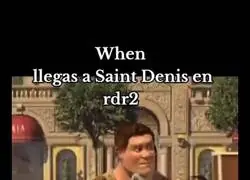 Llegando a Saint Denis por primera vez