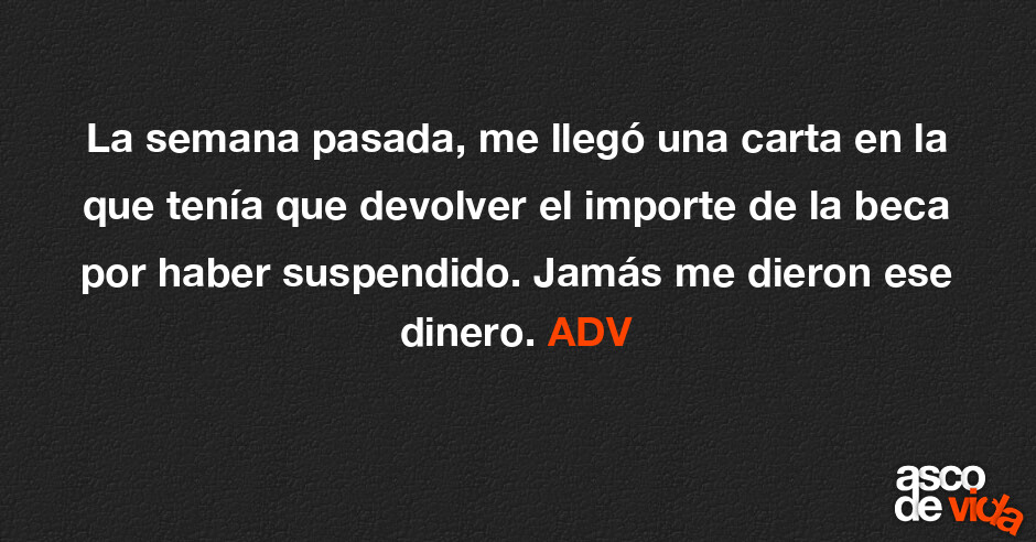 Si Repito Tengo Que Devolver La Beca