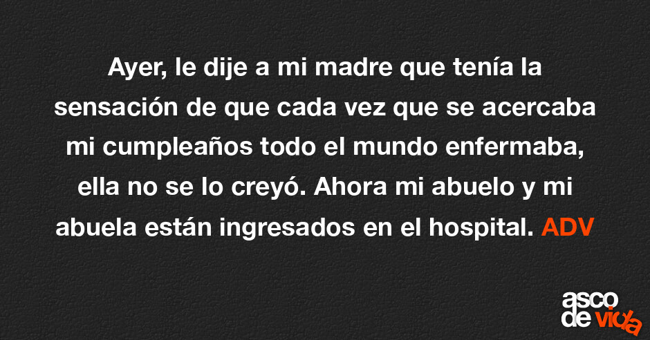Dice Que De Niã±a Apenas Se Enfermaba. www.ascodevida.com