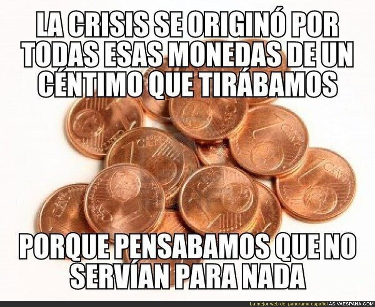 La verdad de la crisis