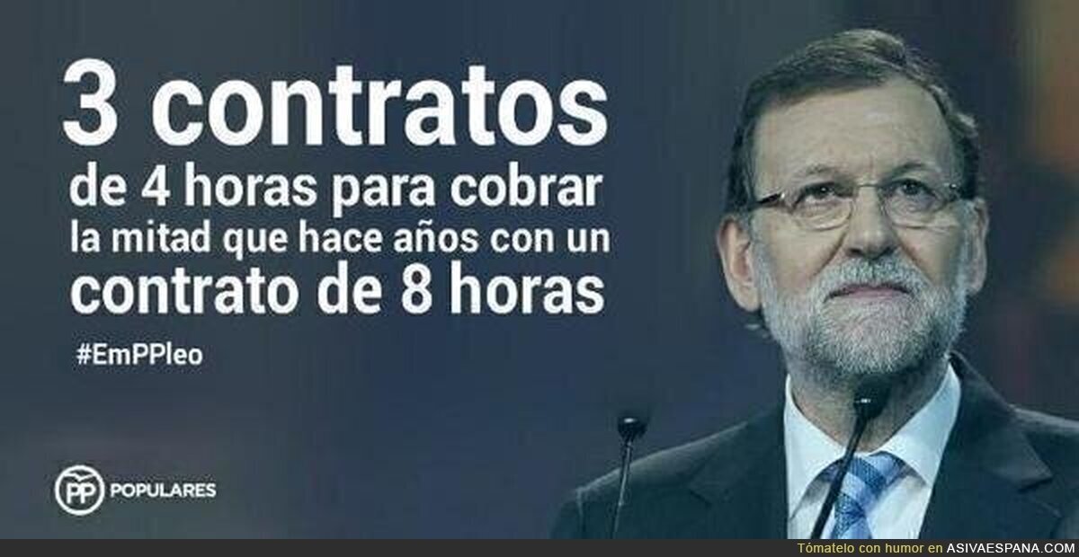 Rajoy y el Partido Popular a por el pleno empleo, a su manera