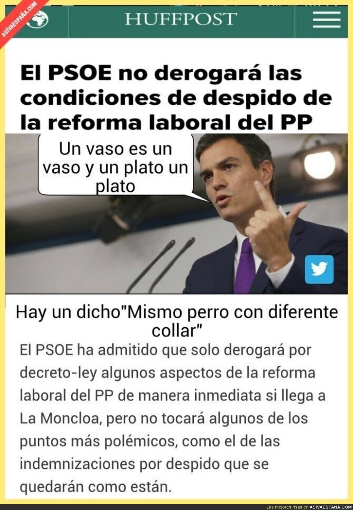 Pedro Sánchez es otro Rajoy de la vida