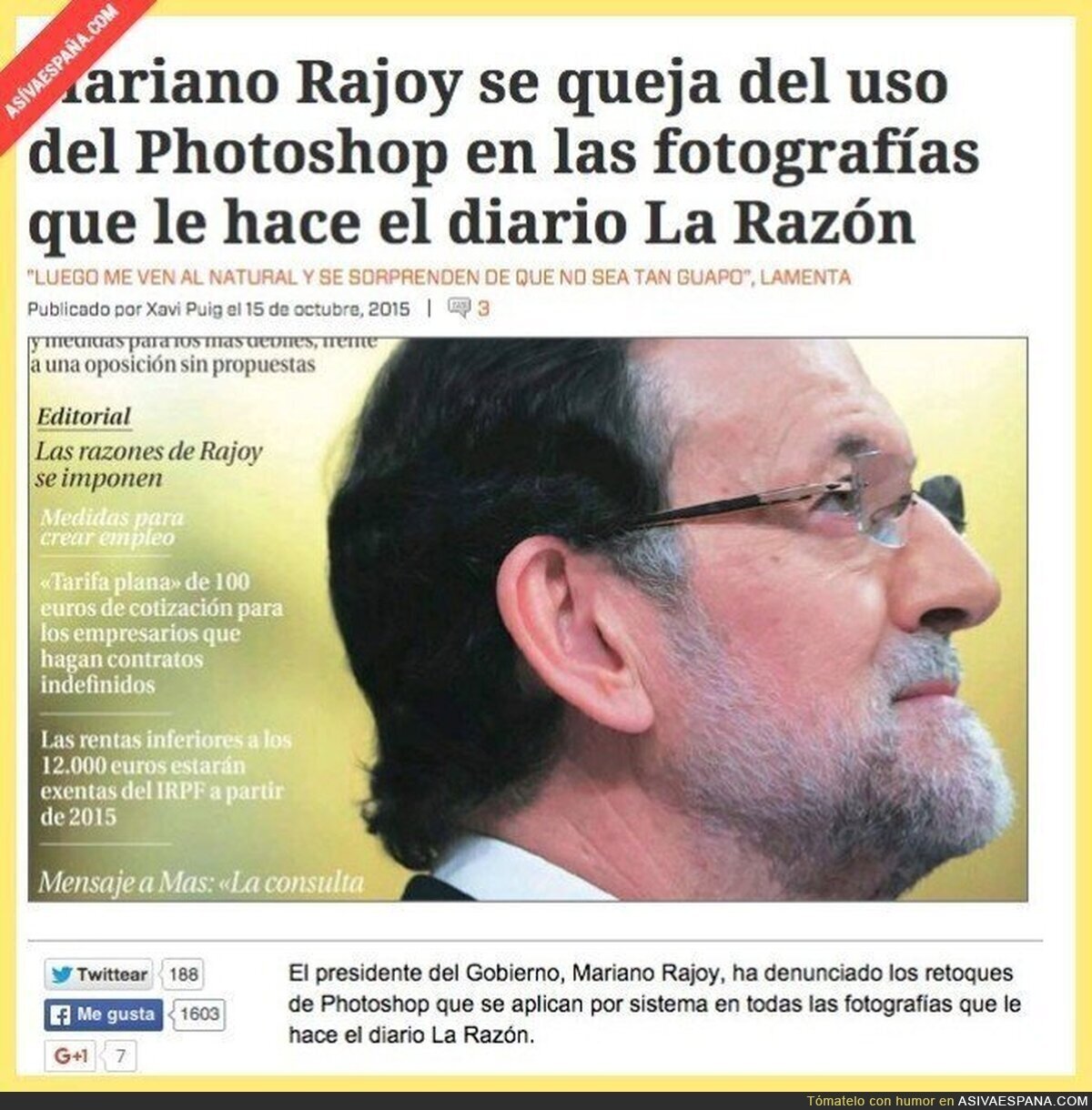 La razón pelotea tanto a Rajoy que esta noticia podría ser real