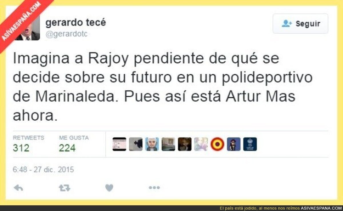 Imaginaos a Rajoy en esa situacion por un momento