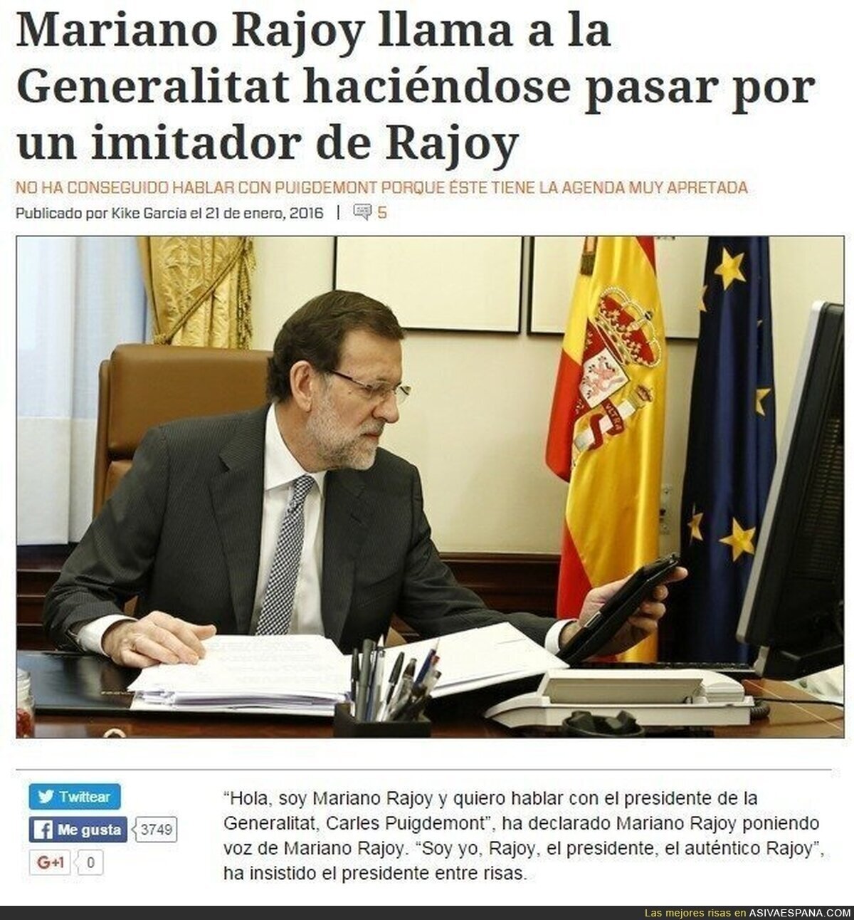 En el fondo Rajoy es un cachondo