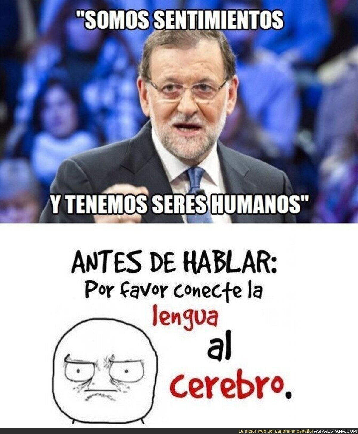 Rajoy, el filósofo del siglo XXI