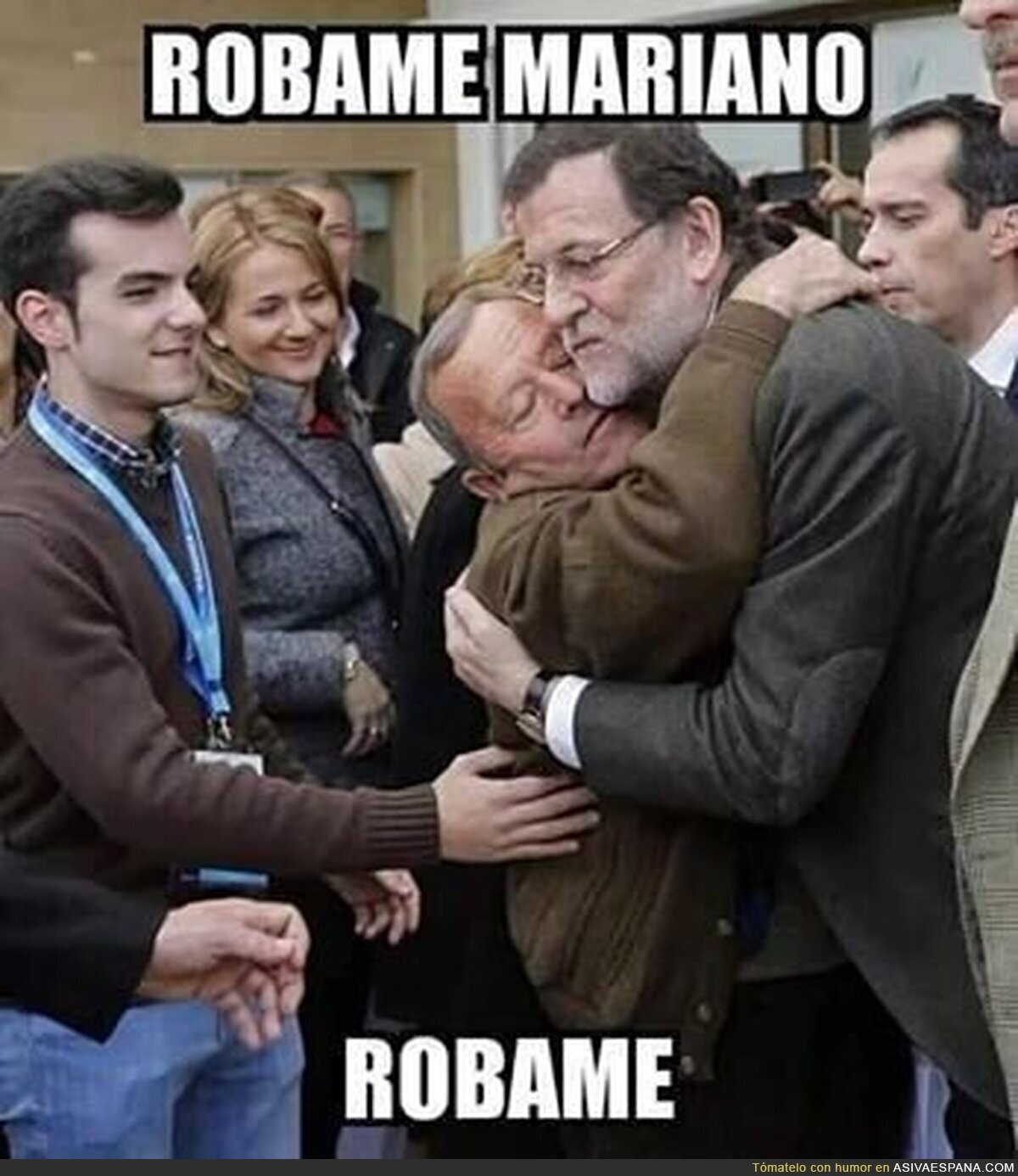 El amor que tienen por Rajoy es incondicional