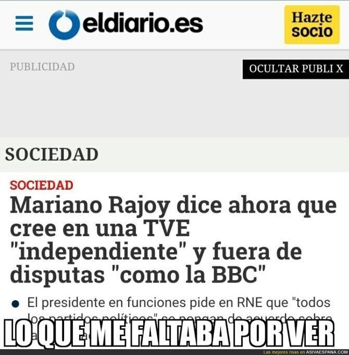 Rajoy pide una RTVE plural como la BBC