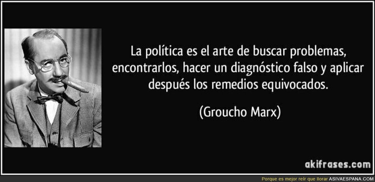 Sin duda Marx tenía razón