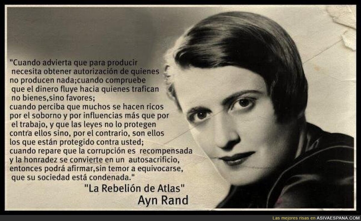 Ayn Rand y sus verdades como puños.