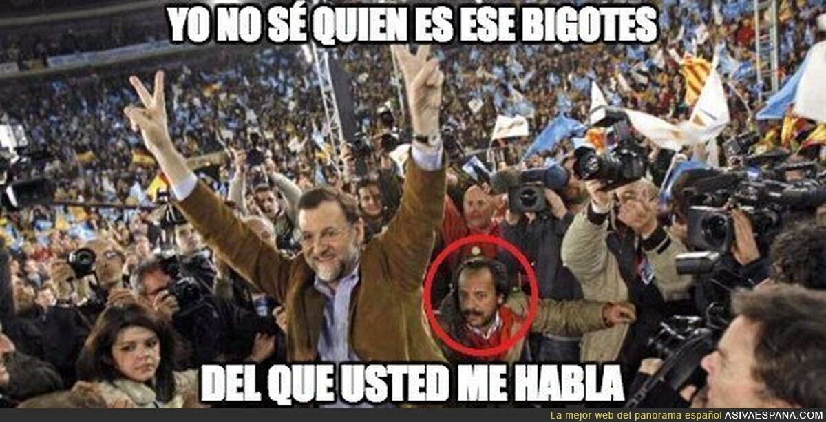 Rajoy no conoce a nadie