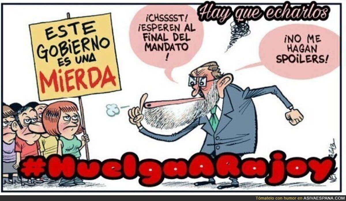 Rajoy tratando de evitar spoliers