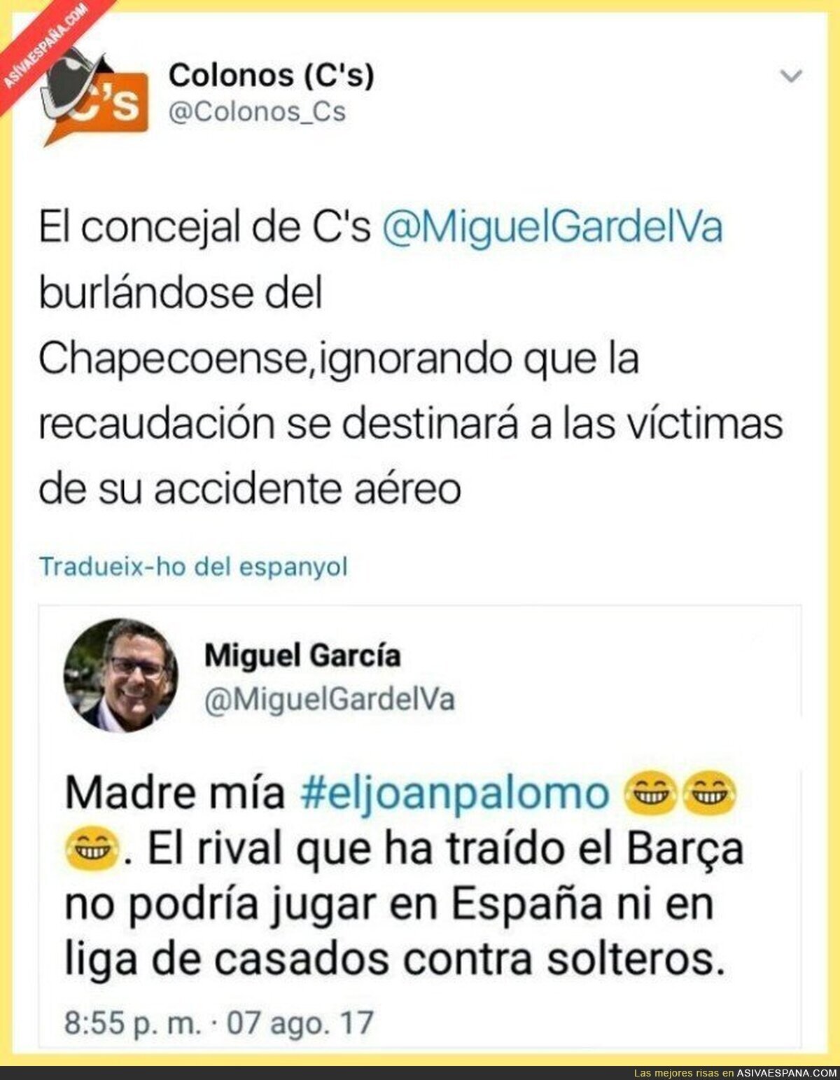 Miguel García, concejal de Ciudadanos se burla del equipo Chapecoense